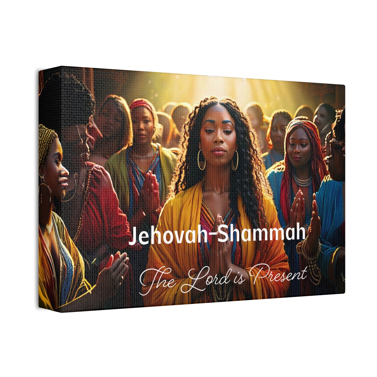 Canvas Art Print - Jehovah-Shammah; The Lord is Present
