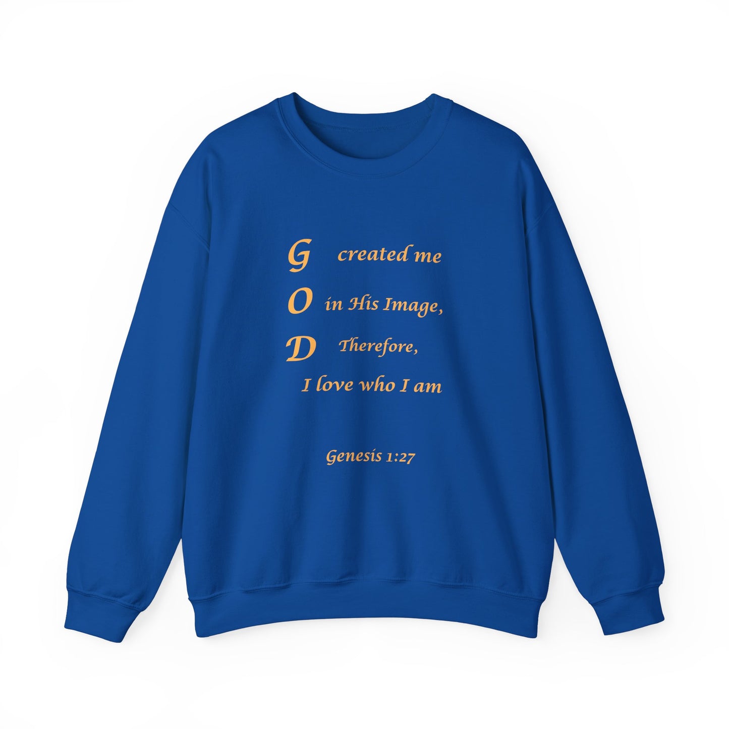 GOD CREATED ME IN HIS IMAGE/ UNISEX SWEATSHIRT