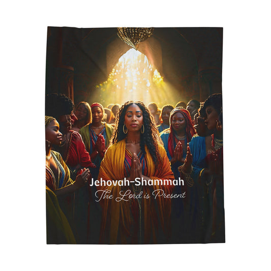 Velveteen Plush Blanket - Jehovah-Shammah Spiritual Comfort