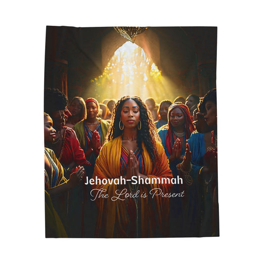 Velveteen Plush Blanket - Jehovah-Shammah Spiritual Comfort