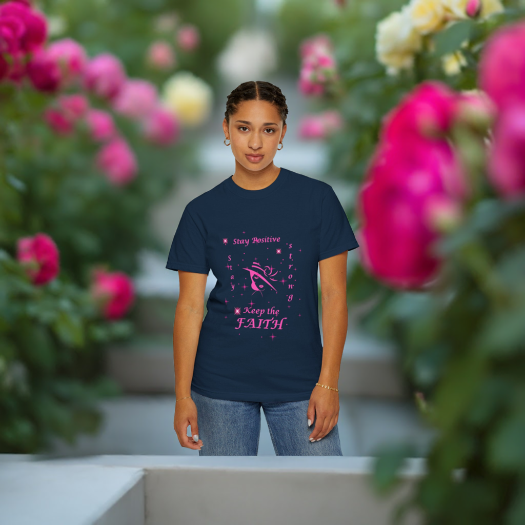 Women's Garment-Dyed T-shirt - Stay Positive Graphic Tee